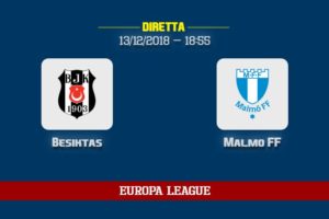 [13/12/2018] Besiktas Malmo FF informazioni, dove vedere la partita in TV e diretta streaming