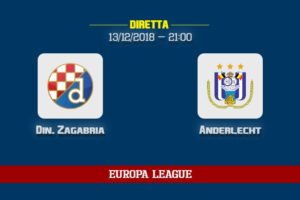 [13/12/2018] Din. Zagabria Anderlecht informazioni, dove vedere la partita in TV e diretta streaming