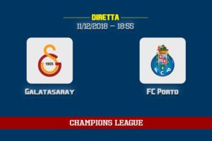 [11/12/2018] Galatasaray FC Porto informazioni, dove vedere la partita in TV e diretta streaming
