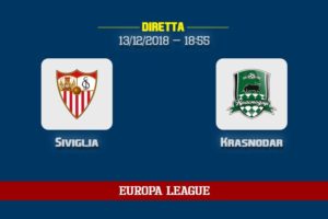 [13/12/2018] Siviglia Krasnodar informazioni, dove vedere la partita in TV e diretta streaming