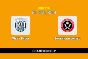 West Brom Sheffield United in diretta streaming e TV, ecco dove vederla e probabili formazioni 23/2/2019
