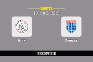Ajax Zwolle in diretta streaming e TV, ecco dove vederla e probabili formazioni 13/3/2019
