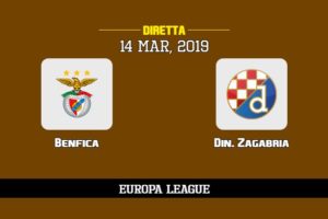 Benfica Din. Zagabria in diretta streaming e TV, ecco dove vederla e probabili formazioni 14/3/2019