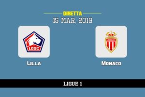 Lilla Monaco in diretta streaming e TV, ecco dove vederla e probabili formazioni 15/3/2019