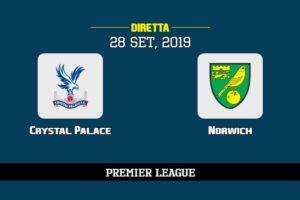 Crystal Palace Norwich in diretta streaming e TV, ecco dove vederla 28/9/2019