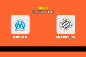 Marsiglia Montpellier in diretta streaming e TV, ecco dove vederla e probabili formazioni 21/9/2019