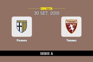 Parma Torino in diretta streaming e TV, ecco dove vederla 30/9/2019