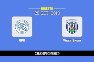 QPR West Brom in diretta streaming e TV, ecco dove vederla 28/9/2019