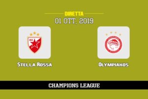 Stella Rossa Olympiakos in diretta streaming e TV, ecco dove vederla 1/10/2019