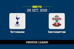Tottenham Southampton in diretta streaming e TV, ecco dove vederla 28/9/2019