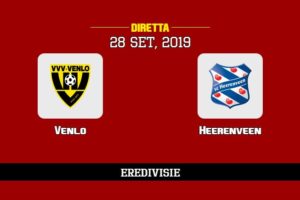 Venlo Heerenveen in diretta streaming e TV, ecco dove vederla 28/9/2019