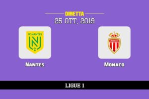 Nantes Monaco in diretta streaming e TV, ecco dove vederla 25/10/2019